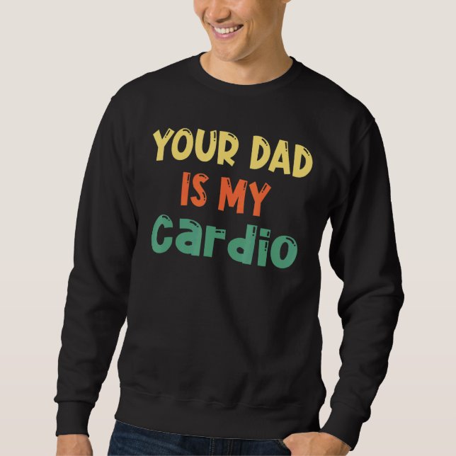 Pappa är min Cardio Fars dag Lång Ärmad Tröja (Framsida)
