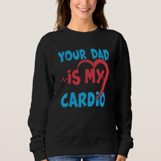 Pappa är min Cardio Pappa är min favoritkardio. T Shirt
