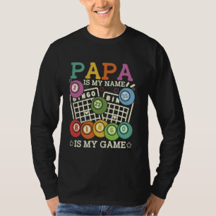 Pappa är min Namn-bingo är min leksak Bingo Grand T Shirt