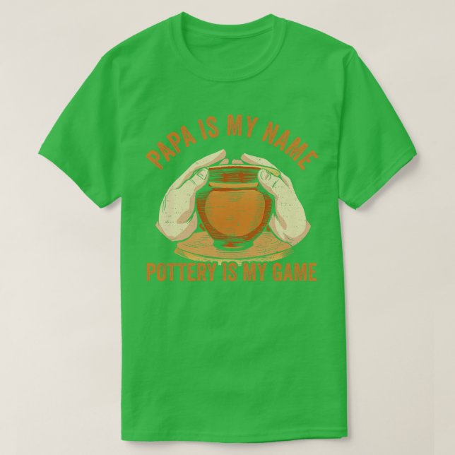 Pappa är min Namn Pottery är min Game Funny Potter T Shirt (Design framsida)