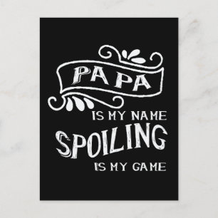 Pappa är min Namn-utgjutning är mitt spel Vykort