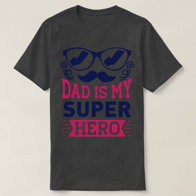 Pappa är min Toppen Hero Pappa och dotter Kärlek T Shirt (Design framsida)
