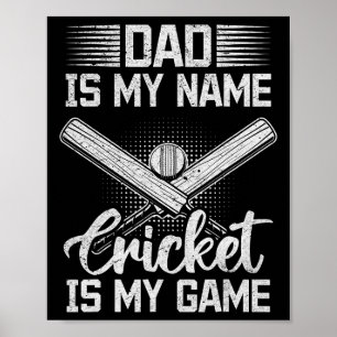 Pappa är mitt namn Cricket är min lek - Cricket Da Poster