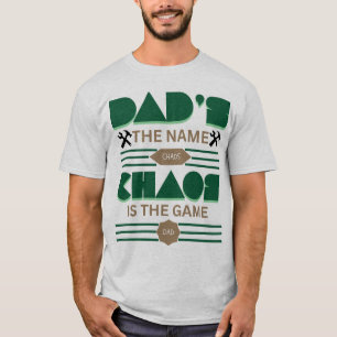 Pappa är Namn, Chaos är spelet unikt T Shirt