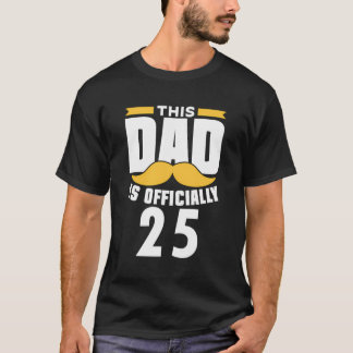 Pappa är officiellt 25 Pappa pappa Far Birthd T Shirt