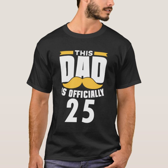 Pappa är officiellt 25 Pappa pappa Far Birthd T Shirt (Framsida)