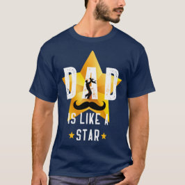 Pappa är som en stjärna t shirt