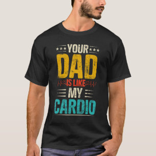 Pappa är som min Cardio Romantic Par Costum T Shirt
