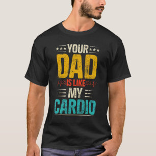 Pappa är som min Cardio Romantic Par Costum T Shirt