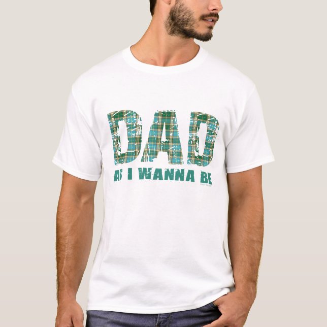 PAPPA AS JAG VILL BE T-SHIRT (Framsida)