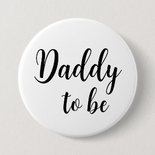 Pappa att vara Pin Button Knapp