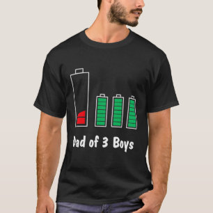 Pappa av 3 boys Far med tre sons låg batteri T Shirt