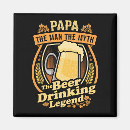 Pappa Beer Drinking Legend Magnet