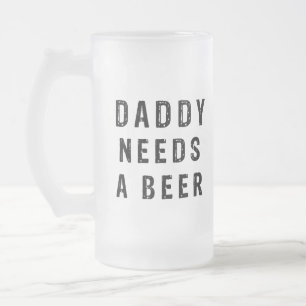 Pappa behöver en öl frostat ölglas