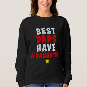 Pappa Best Pappor har en dotter Older Manar T Shirt