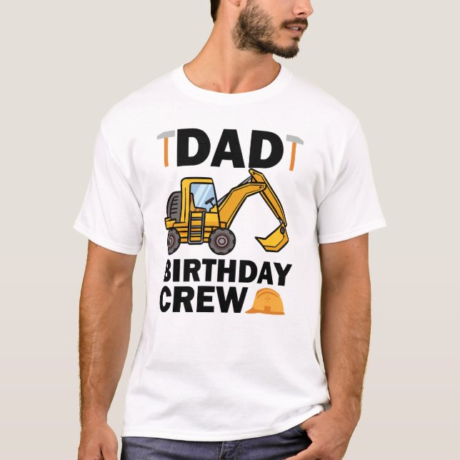 Pappa Birthday Crew Construction Party lustig T Shirt (Framsida)