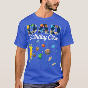 Pappa Birthday Crew Rymden Solar System Bday Pa T Shirt