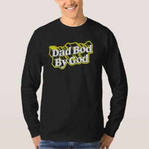 Pappa Bod by God Minimalisathers Day Vintage 80 T Shirt
