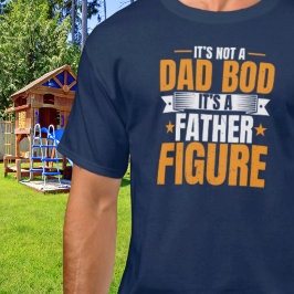 Pappa Bod Far Figur Funny Quote Gift T Shirt