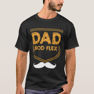 Pappa Bod Flex Fitness Lifestyle Health Habitat pa T Shirt
