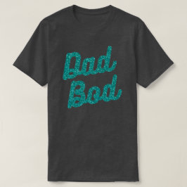 Pappa Bod Glitter T-Shirt