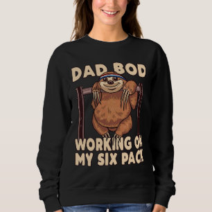 Pappa Bod jobbar på min sexpack Sloth T Shirt