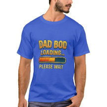 Pappa Bod Loading Funny Far's Day T-Shirt