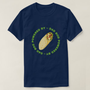 Pappa Bod med Burritos-drift T Shirt