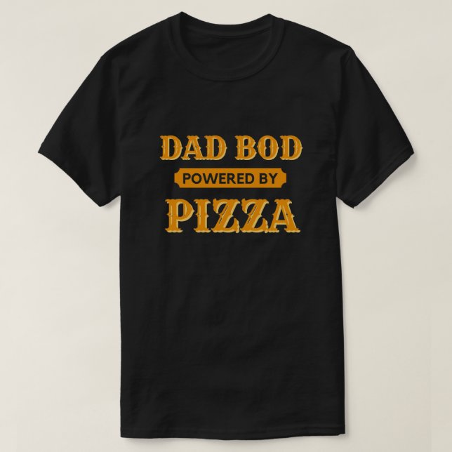 Pappa Bod med Pizza T-Shirt-drift T Shirt (Design framsida)
