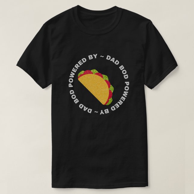 Pappa Bod med Tacos Glitter T-Shirt som motor (Design framsida)