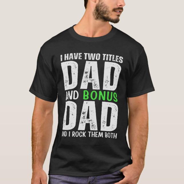 Pappa & Bonus Pappa - jag Sten båda T Shirt (Framsida)