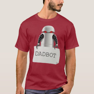 Pappa Bot Robot T Shirt