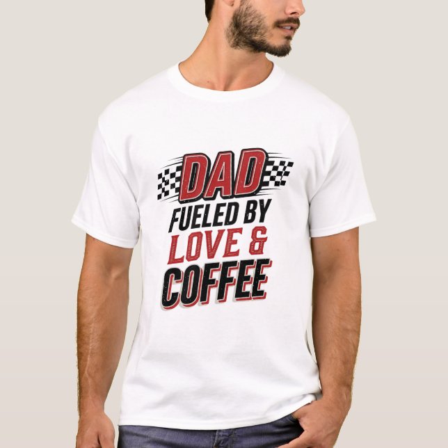 Pappa Bränsle av Kärlek och Kaffe Racing Tröja Des (Framsida)