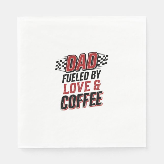 Pappa Bränsle av Kärlek och Kaffe Racing Tröja Des Pappersservett (Framsidan)