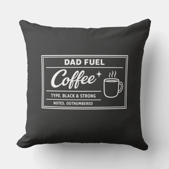 Pappa Bränsle Kaffe – Svart & Stark Fars Dag Kudde (Framsida)