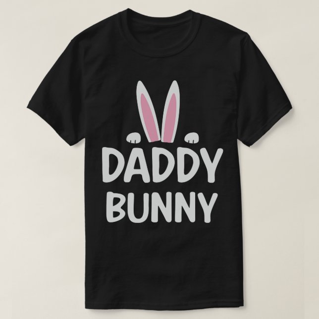 Pappa Bunny Öron Påsk Day T Shirt (Design framsida)