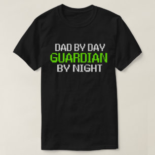 Pappa by Day Guardian by Night Gaming T-Shirt