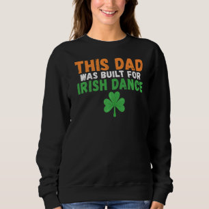 Pappa byggdes för Irish Dance Irish Dancing F T Shirt