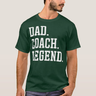 Pappa Coach Legend Coach Pappa  T Shirt