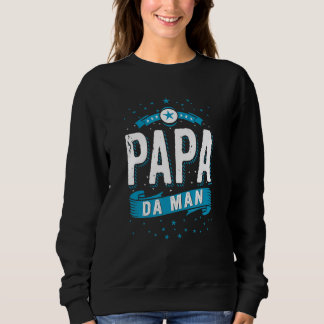 Pappa Da man Fars dag för Far Pappa pappa T Shirt