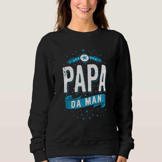 Pappa Da man Fars dag för Far Pappa pappa T Shirt (Framsida)
