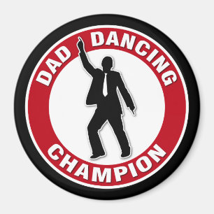 Pappa Dancing Champion Magnet