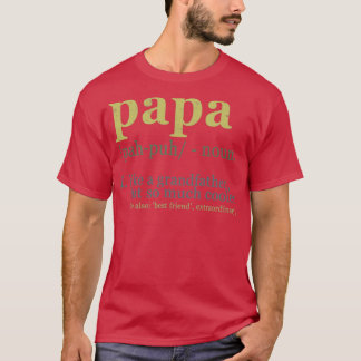 Pappa Definition T Shirt