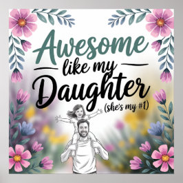 Pappa & Dotter Gift | Fantastisk som min dotterkon Poster