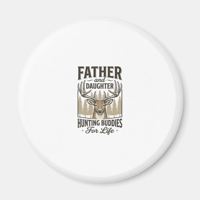 Pappa Dotter Jaktkompisar Hjort T-Shirt Design_ Magnet (Framsidan)