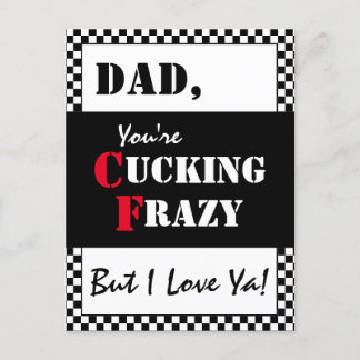 Pappa Du är Cucking Frazy | LYCKLIG FARS DAG Vykort