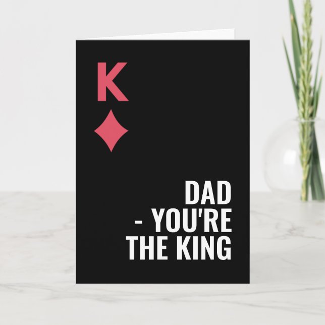 Pappa du är Kung-spelkortet Fars dag Helgkort (Framsida)
