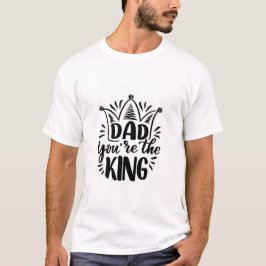 Pappa Du är kungen Svart Vitt Fars Dag T Shirt
