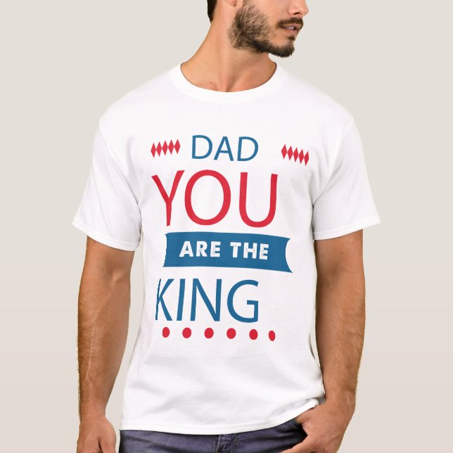 Pappa Du Är Kungen Typografi T-Shirt (Framsida)