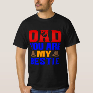 Pappa, du är min bästa vän t shirt